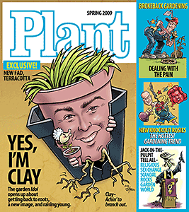 Spring 2009: Plant Magazine
